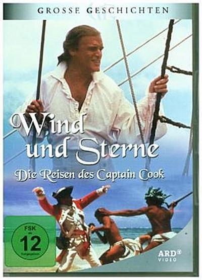 Wind und Sterne - Die Reisen des Captain Cook