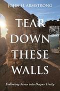 Tear Down These Walls