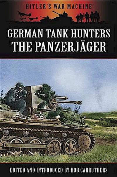 German Tank Hunters