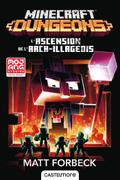 Minecraft officiel, T6 : Minecraft Dungeons - L’Ascension de l’Arch-illageois