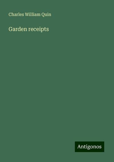 Garden receipts