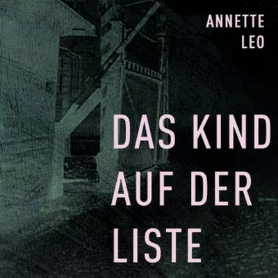 Das Kind auf der Liste, Audio-CD, MP3