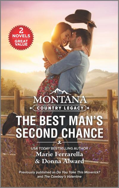 Montana Country Legacy: The Best Man’s Second Chance