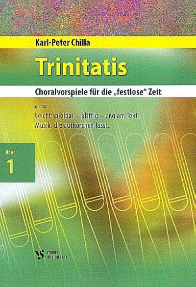 Trinitatis op.47 Band 1für Orgel