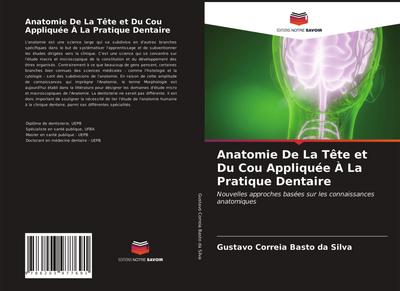 Anatomie De La Tête et Du Cou Appliquée À La Pratique Dentaire