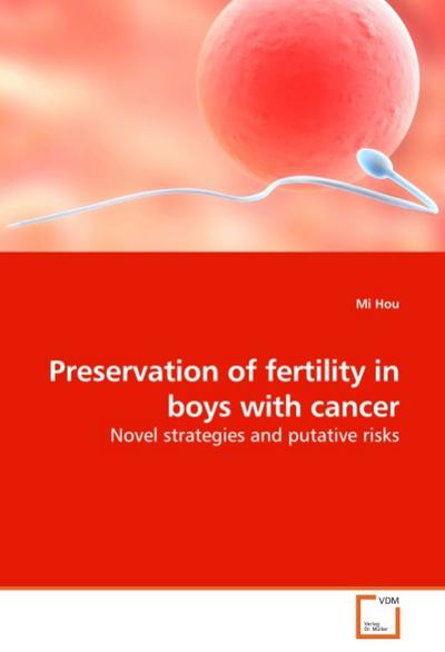 Preservation of fertility in boys with cancer