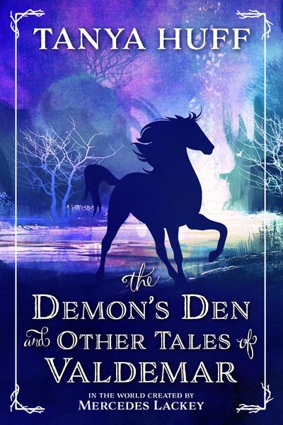 Demon’s Den and Other Tales of Valdemar