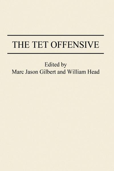 The TET Offensive