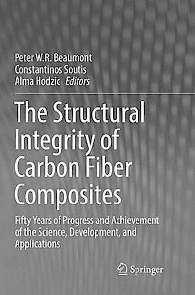 The Structural Integrity of Carbon Fiber Composites