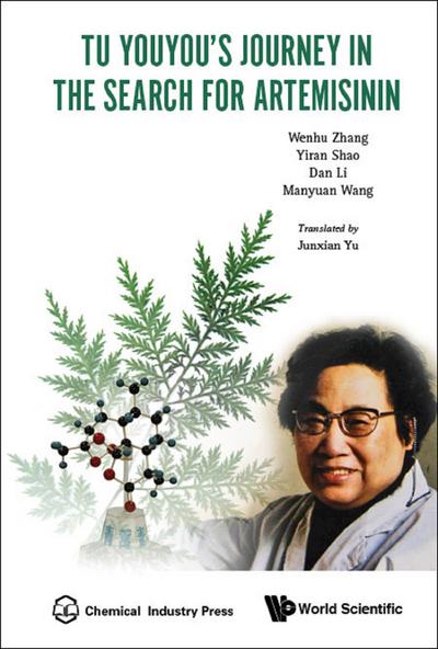 TU YOUYOU’S JOURNEY IN THE SEARCH FOR ARTEMISININ