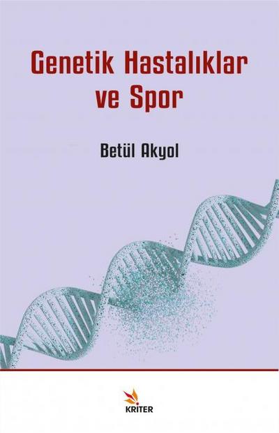 Genetik Hastaliklar ve Spor