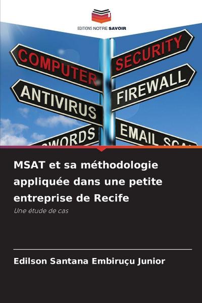 MSAT et sa méthodologie appliquée dans une petite entreprise de Recife