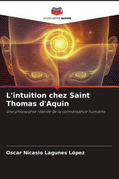 L’intuition chez Saint Thomas d’Aquin