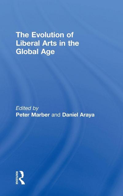 The Evolution of Liberal Arts in the Global Age