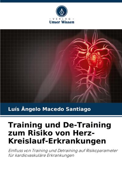 Training und De-Training zum Risiko von Herz-Kreislauf-Erkrankungen