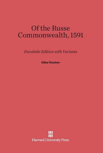 Of the Russe Commonwealth, 1591