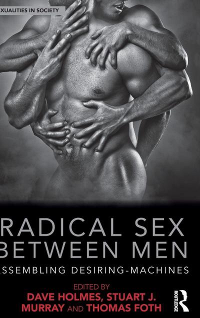 Radical Sex Between Men