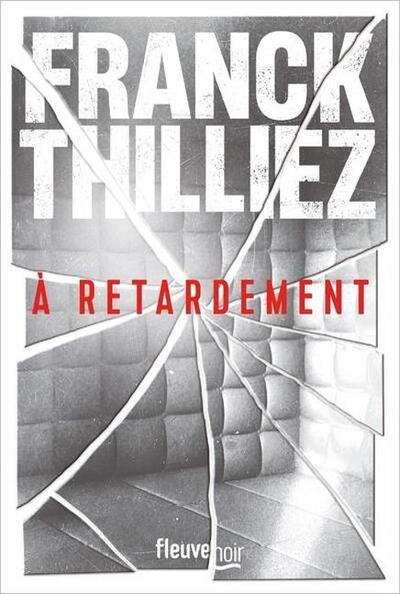 À retardement