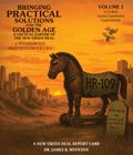 Bringing Practical Solutions For The Golden Age