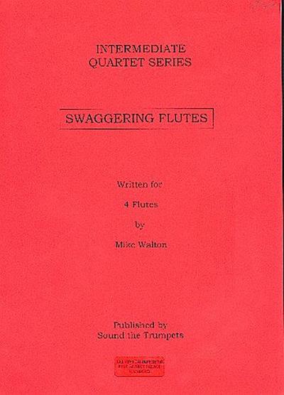 Swaggering Flutesfor 4 flutes