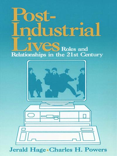 Post-Industrial Lives