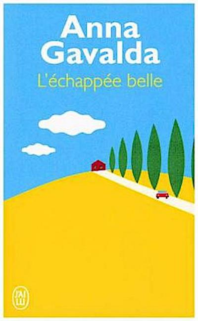 L’échappée belle