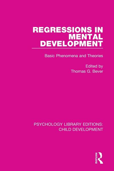 Regressions in Mental Development
