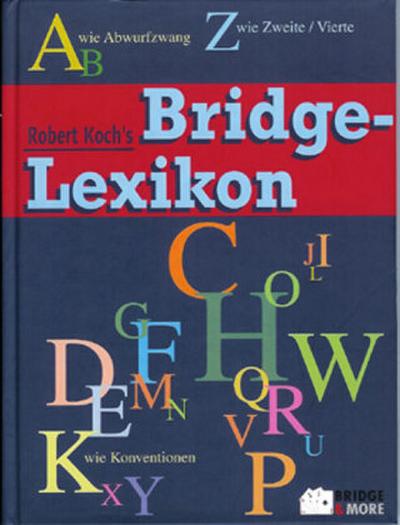 Robert Koch’s Bridge-Lexikon