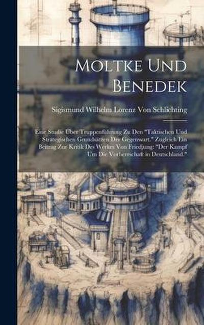 Moltke Und Benedek