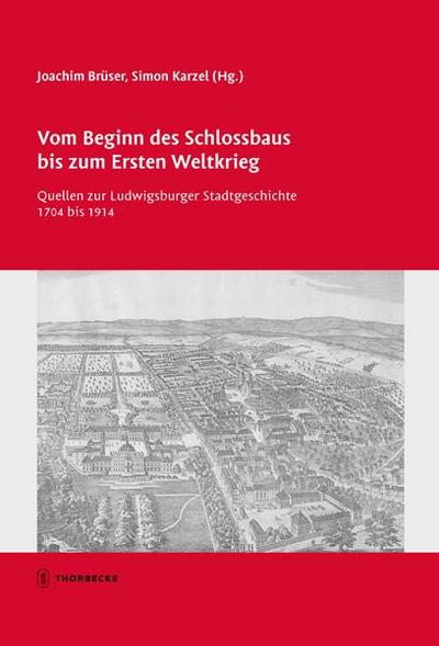 Vom Beginn des Schlossbaus bis zum Ersten Weltkrieg