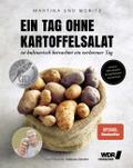 Ein Tag ohne Kartoffelsalat ist kulinarisch betrachtet ein verlorener Tag