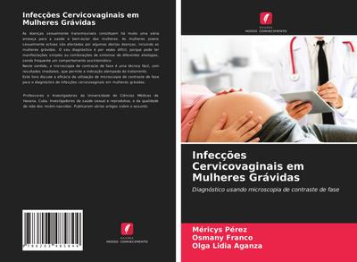 Infecções Cervicovaginais em Mulheres Grávidas