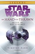 Star Wars Die Hand von Thrawn - Blick in die Zukunft