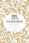 Mulherzinhas - segunda parte