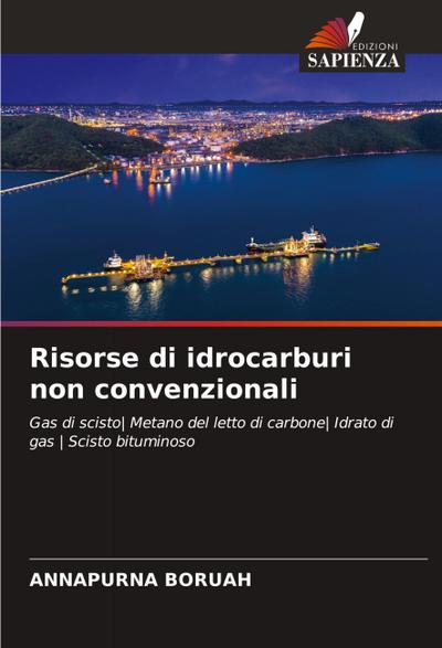 Risorse di idrocarburi non convenzionali
