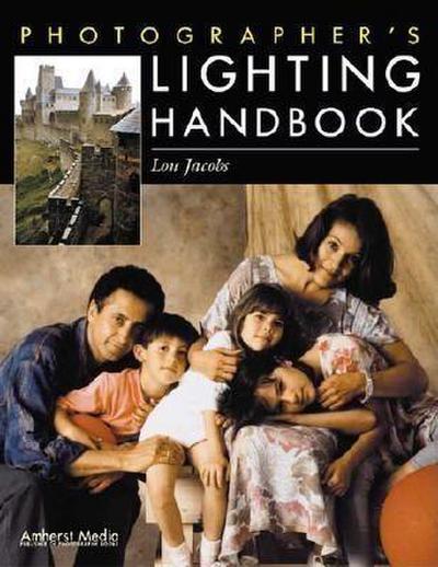 Photographer’s Lighting Handbook