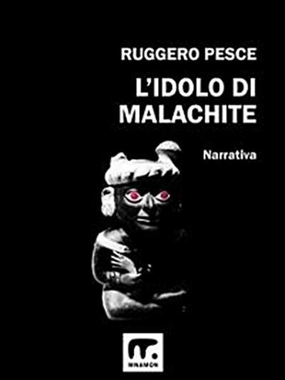 L’idolo di malachite