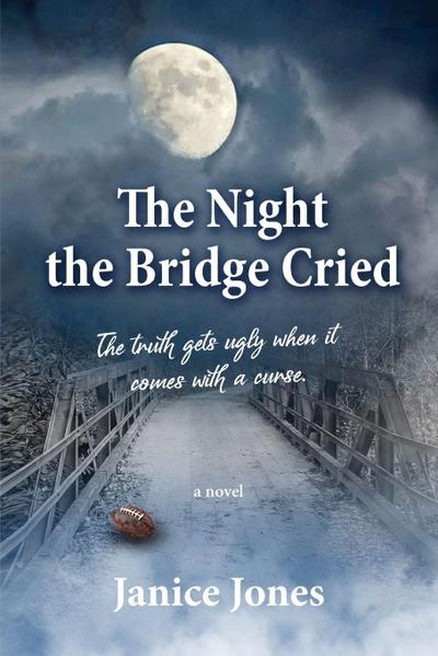 The Night the Bridge Cried
