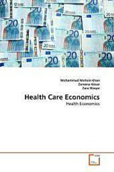 Health Care Economics