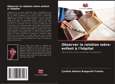 Observer la relation mère-enfant à l’hôpital