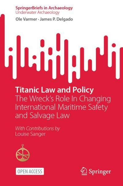 Titanic Law and Policy