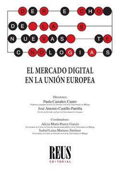 El mercado digital en la Unión Europea