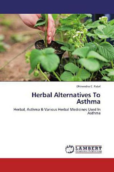 Herbal Alternatives To Asthma