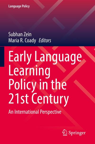 Early Language Learning Policy in the 21st Century