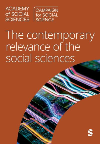 The Contemporary Relevance of the Social Sciences