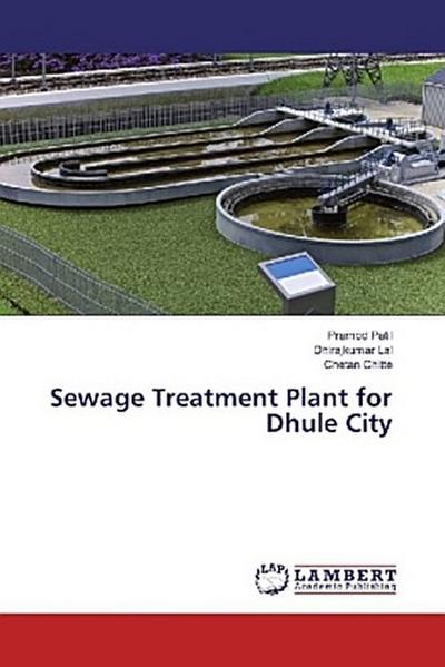 Sewage Treatment Plant for Dhule City