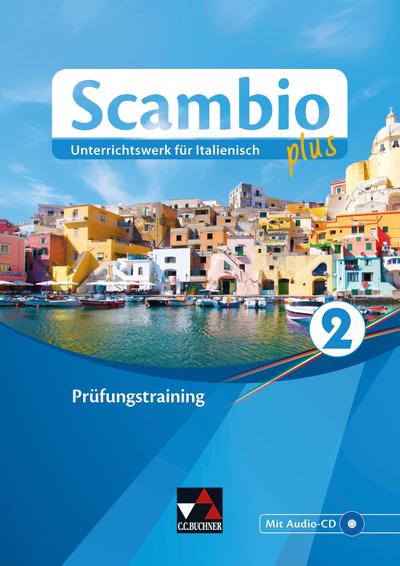 Scambio plus 2 Prüfungstraining