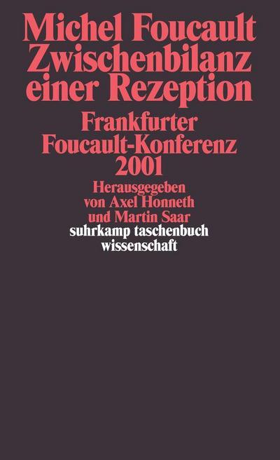 Michel Foucault, Zwischenbilanz einer Rezeption
