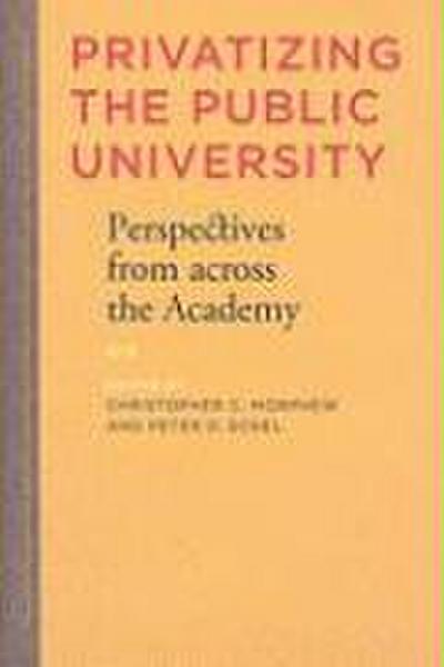 Privatizing the Public University
