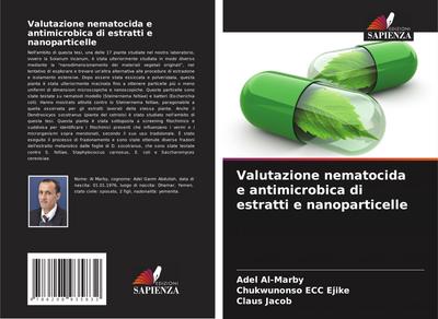 Valutazione nematocida e antimicrobica di estratti e nanoparticelle